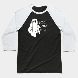 Ghost - Boo and Stuff Baseball T-Shirt